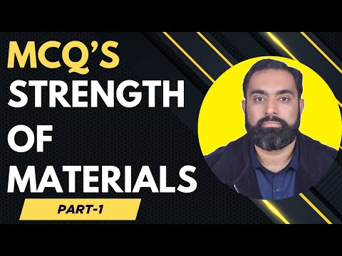 Top 50 Strength of Materials Multiple Choice Questions | MCQs test preparations FPSC |  Part 1