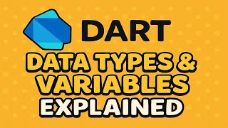 Dart Data Types & Variables Explained | Dart Programming