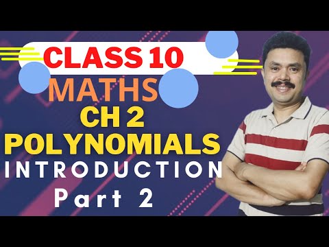 Polynomials Class 10 | Maths Chapter 2 | Introduction Part 2
