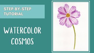 Watercolor Cosmos Tutorial for Beginners