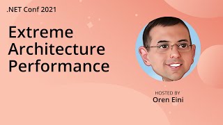 Extreme Architecture Performance