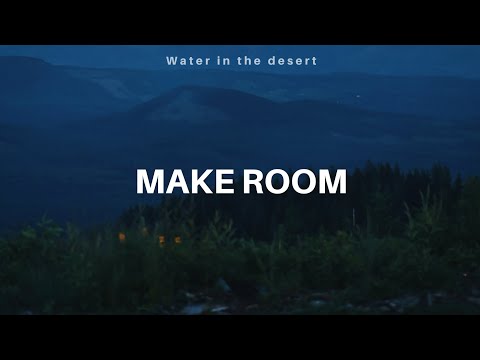 Make Room - Community Music (Lyrics)