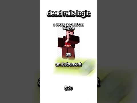 Dead Rails Logic #deadrails #roblox #deadrailsroblox