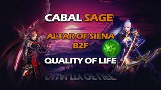 Cabal Sage EP35 - Altar Of Siena B2F (Quality of Life) #ImprovedVersion
