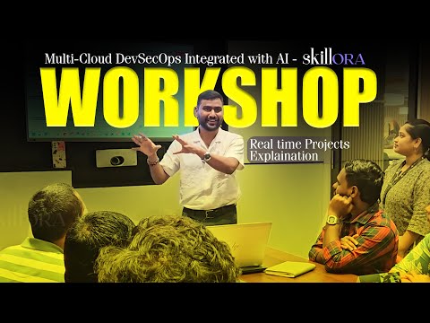 Workshop on Multi-Cloud DevSecOps Integrated with AI | Skillora | By Mr. Praveen G