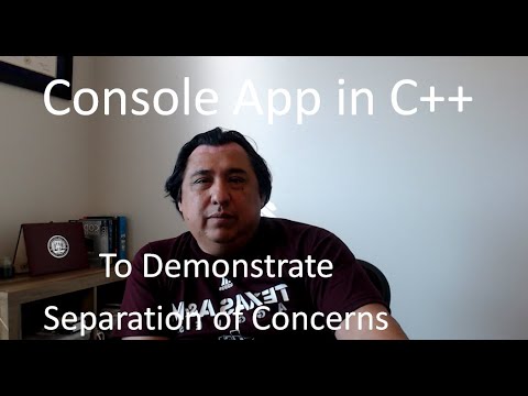 Console Menu Program in C++ to Demonstrate Separation of Concerns