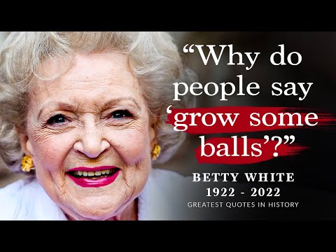 Betty White Quotes You Should Know Before 50