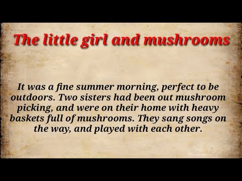 The Little Girl and Mushrooms