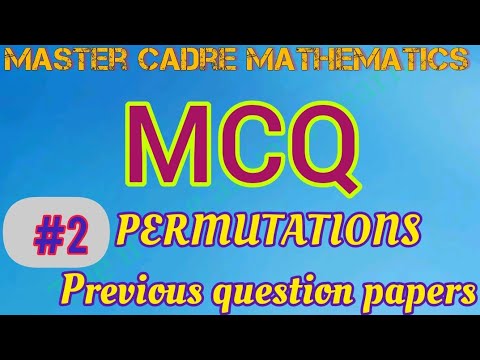 Permutations and combinations master cadre Mathematics (Punjab)MCQ previous question papers Part-2