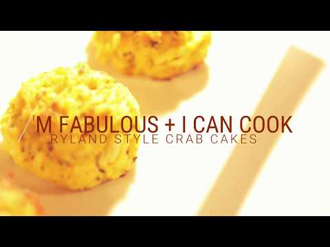 I'm Fabulous + I Can Cook . Maryland Style Crab Cakes . Ep 7
