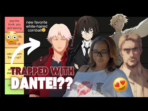 TRAPPED with DANTE from DEVIL MAY CRY!? | tier ranking your CHARACTER EDITS