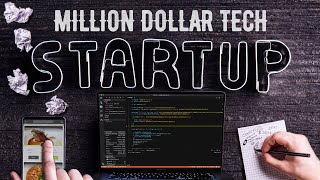 5 Lessons I Learned Creating a Million Dollar Tech Startup