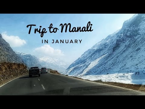 Manali vlog | Koksar | Manali sightseeing