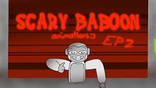 Scary Baboon Animations Episode 2: Eye Prank