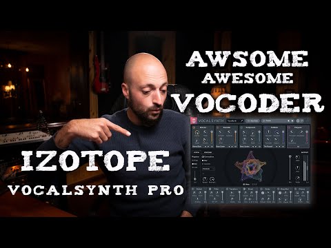 How to make vocoders the easy way with VocalSynth Pro by IZOTOPE