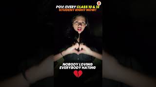 Every Class 10th and 12th Student🧑‍🎓 Right Now📅|  Current life Situations Of Board Aspirants😱