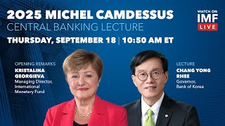 2025 Michel Camdessus Central Banking Lecture