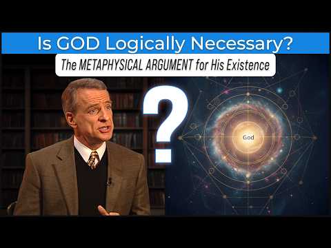 Why God Exists by Necessity | Dr. William Lane Craig