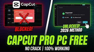 How to Get CapCut Pro on PC for FREE (2026) | No Crack, No Watermark!