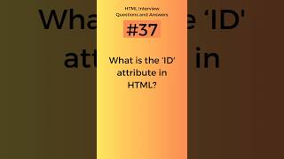 What is the ID attribute in HTML | HTML Interview Questions and Answers Part - 37 #shorts #viral