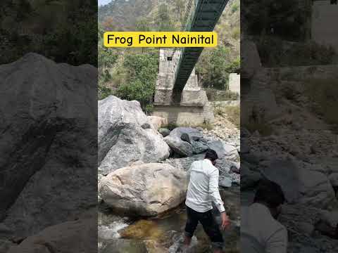 Frog point Nainital