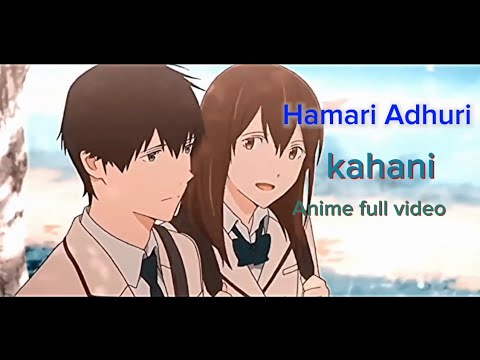 Hamari aduri kahani Hindi felling song