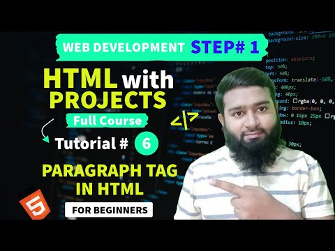 What is Paragraph Tag in HTML in Hindi/Urdu (Tutorial#6)