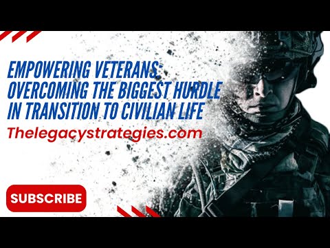Empowering Veterans: Overcoming the Biggest Hurdle in Transition to Civilian Life #Veterans #freedom