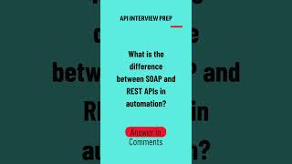 What is the difference between SOAP and REST APIs in automation? #testspectrum #2025