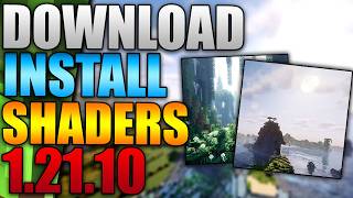 How To Download Shaders For Minecraft 1.21.10 (Easy Guide 2026)