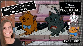 Diamond Art Club Sneak Peek! “Piano Battle” Disney’s Aristocats