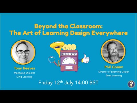 Beyond the Classroom: The Art of Learning Design Everywhere