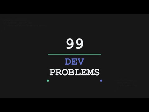 99 Dev Problems with Mike Bifulco