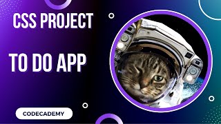 To Do App CSS Flexbox Project | Day 28 Codecademy CSS Intermediate