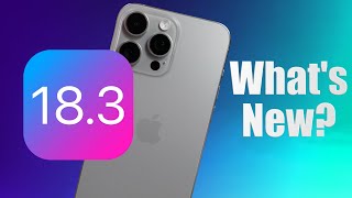 iOS 18.3 Is Here: Everything You Need to Know!