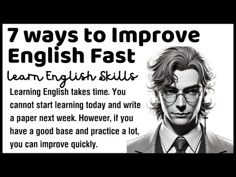 19 - Learn English Through Story Level 2 - 7 ways to quickly improve your English - Graded Reader