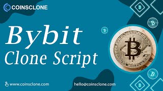 Bybit Clone Script to start a Crypto Exchange Website like Bybit | Coinsclone
