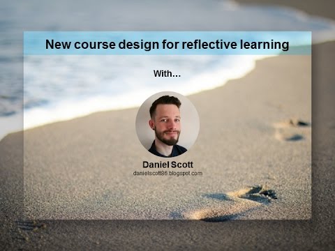 New course design for reflective learning