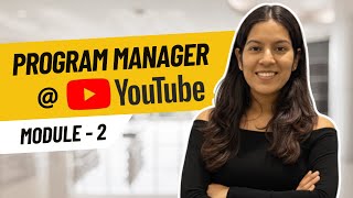 Program Manager Interview Questions | YouTube Program Manager