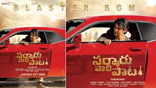 Sarkaru Vaari Paata Birthday Blaster BGM | Mahesh Babu | Keerthy Suresh | Parasuram Petla | Thaman S