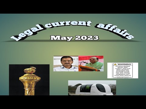 Legal Current Affairs May 2023 #lawskey #cuet2023 #clat2023