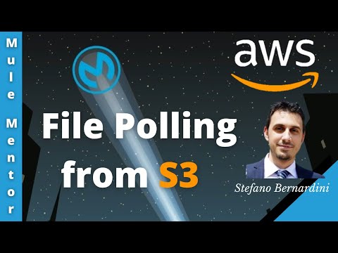 MuleSoft - Amazon AWS S3 - File Polling from S3