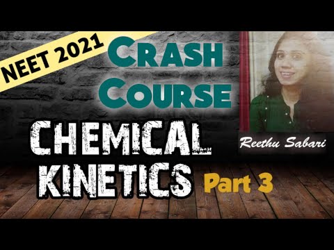 Chemical Kinetics 3 | Crash Course 2021 | NEET Chemistry Malayalam