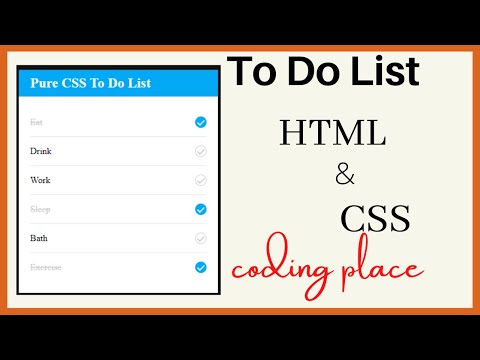 Create a To Do List Using HTML & CSS | CSS3