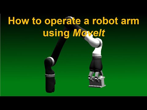 How to operate a robot arm using MoveIt