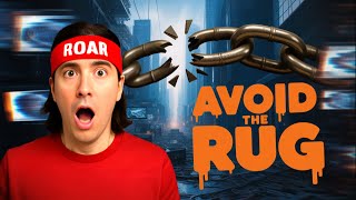 STOP Being Dumb — This Is Why You Keep Getting Rugged