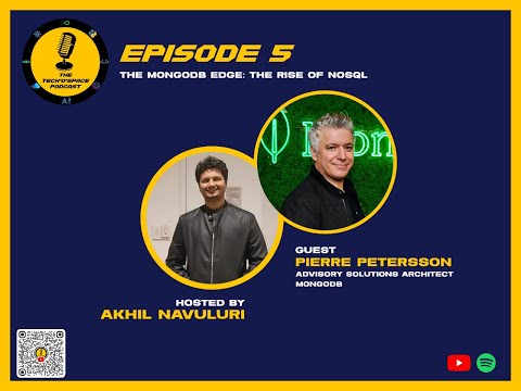 The Tech'o'Space Podcast Episode 05 - The MongoDB Edge : The Rise of NoSQL