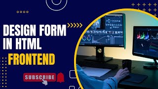 HTML tutorial | HTML form design | Create a form in HTML- HTML form tutorial | Form design in HTML