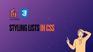 Mastering CSS Lists: Exploring List Styles and Types : chapter -09  | #quipoin #css #csstutorials