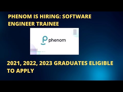 PHENOM IS HIRING: SOFTWARE ENGINEER TRAINEE